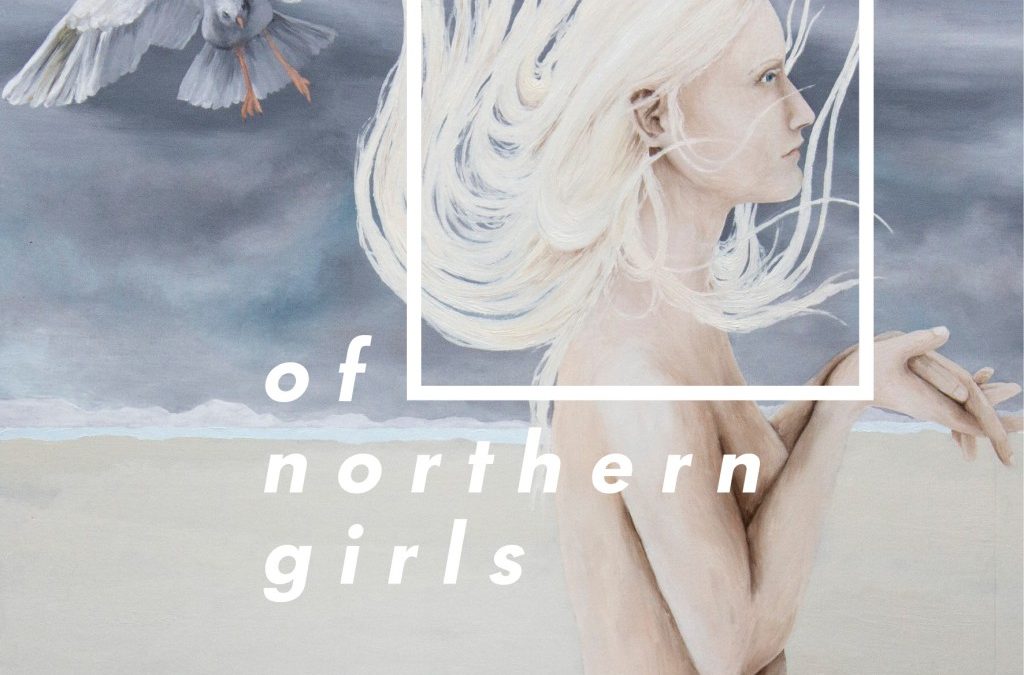 Friday and the Fool – Of Northern Girls (Single)